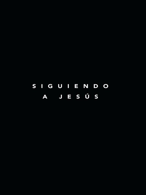Title details for Siguiendo a Jesús by Samuel Deuth - Available